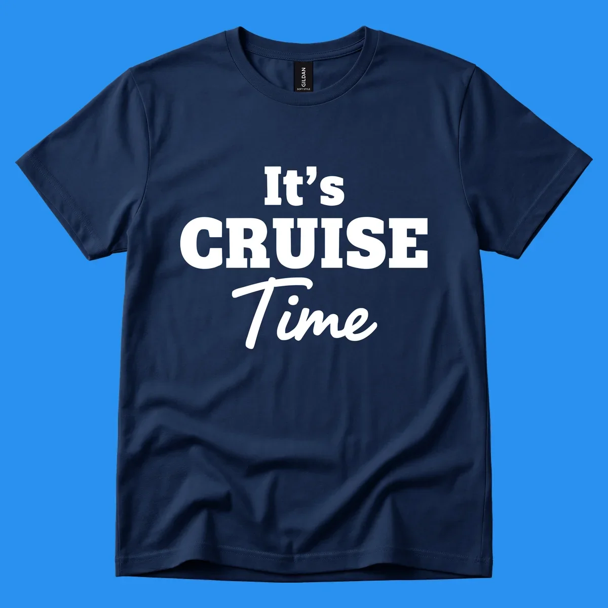 It's Cruise Time bold typography design for cruise lovers.