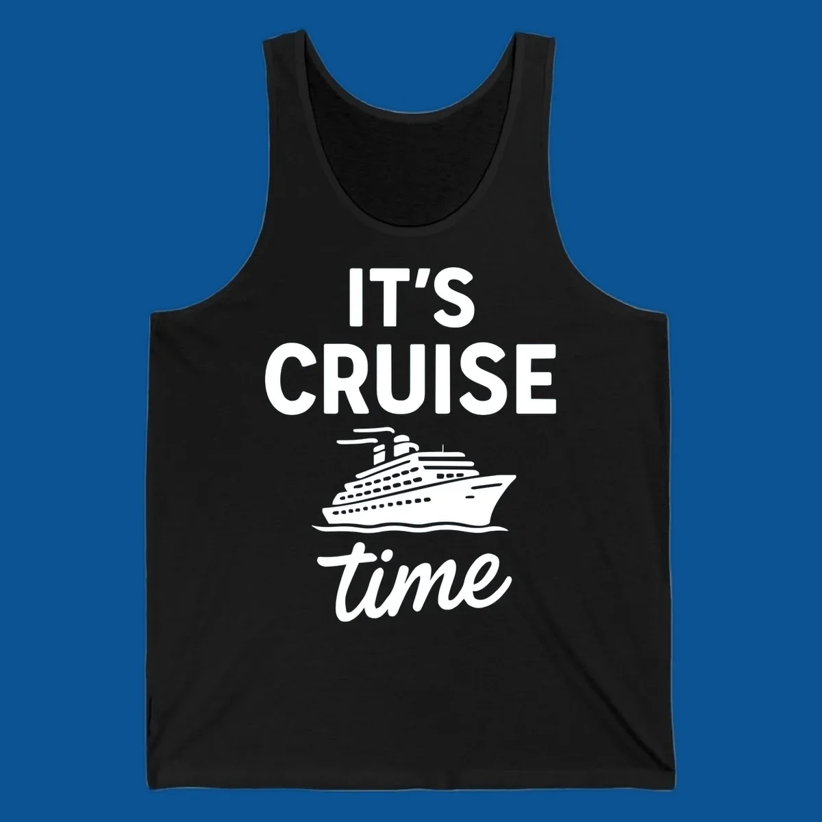 It's Cruise Time graphic with cruise ship illustration and bold text.