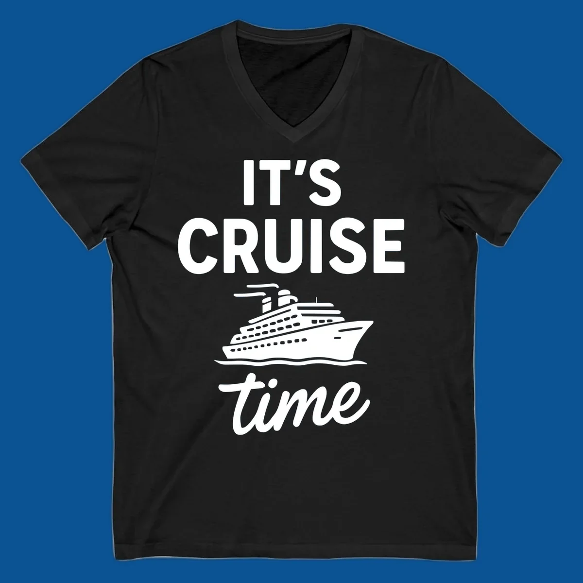 It's Cruise Time graphic with cruise ship illustration and bold text.