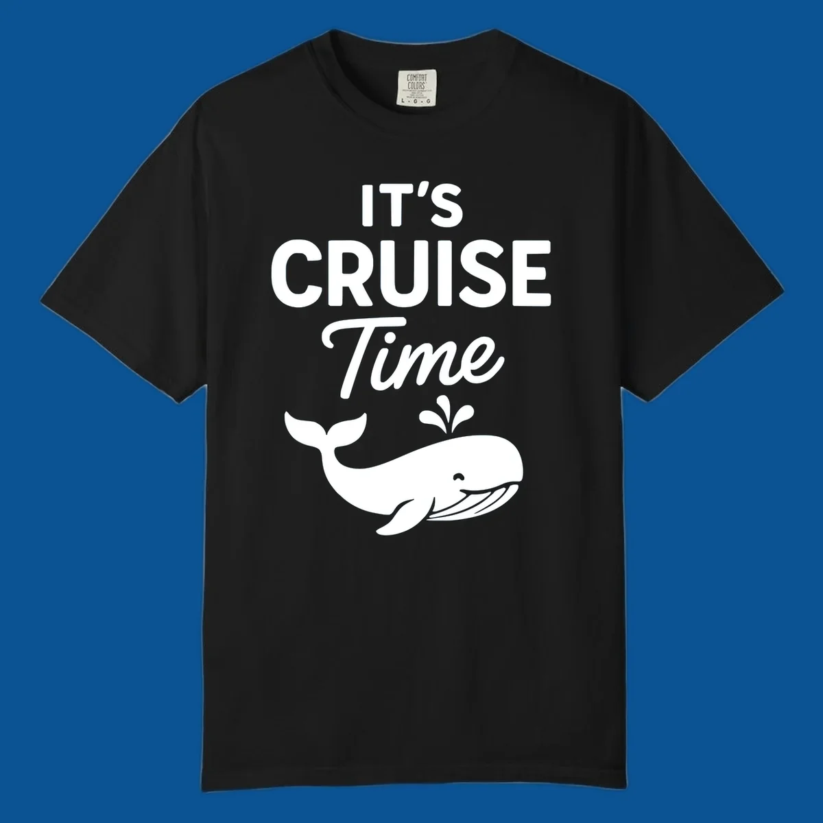 It's Cruise Time text with a whale illustration, excited for a cruise.