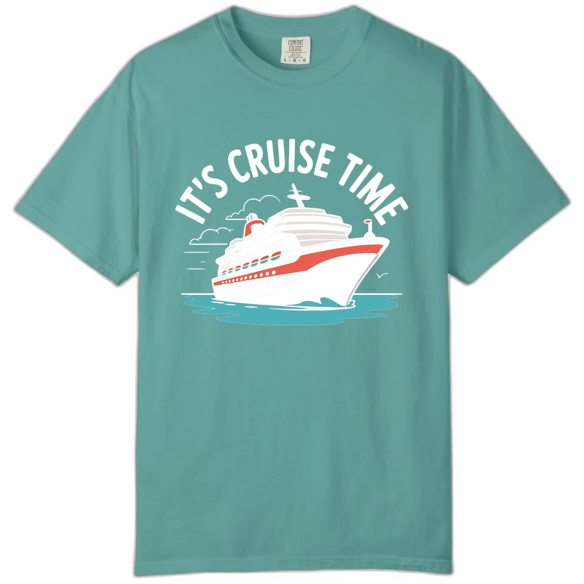 Its Cruise Time Ship Comfort Color in Seafoam
