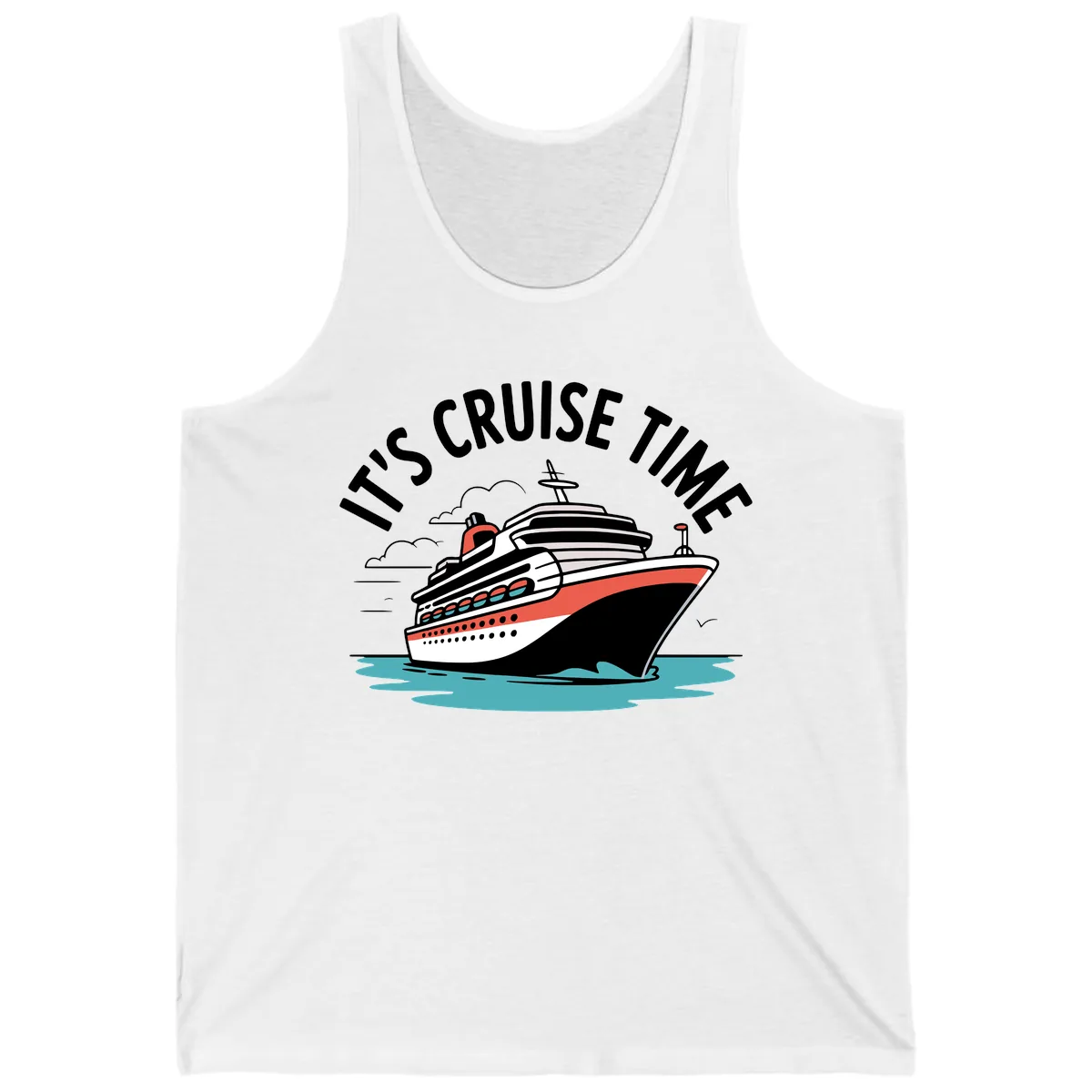 Its Cruise Time Ship Tank in White
