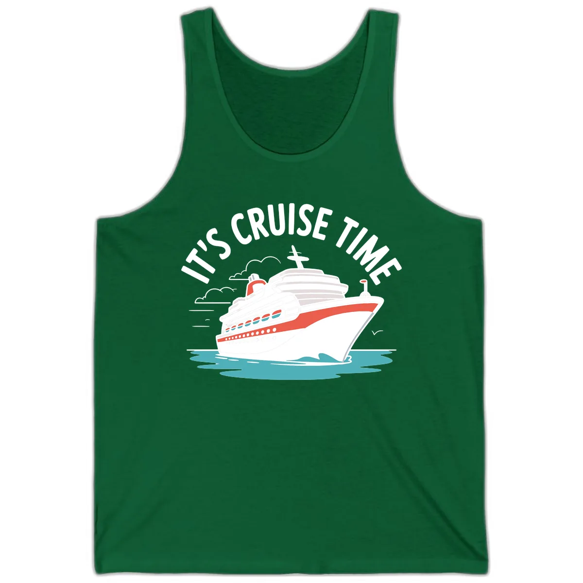 Its Cruise Time Ship Tank in Kelly