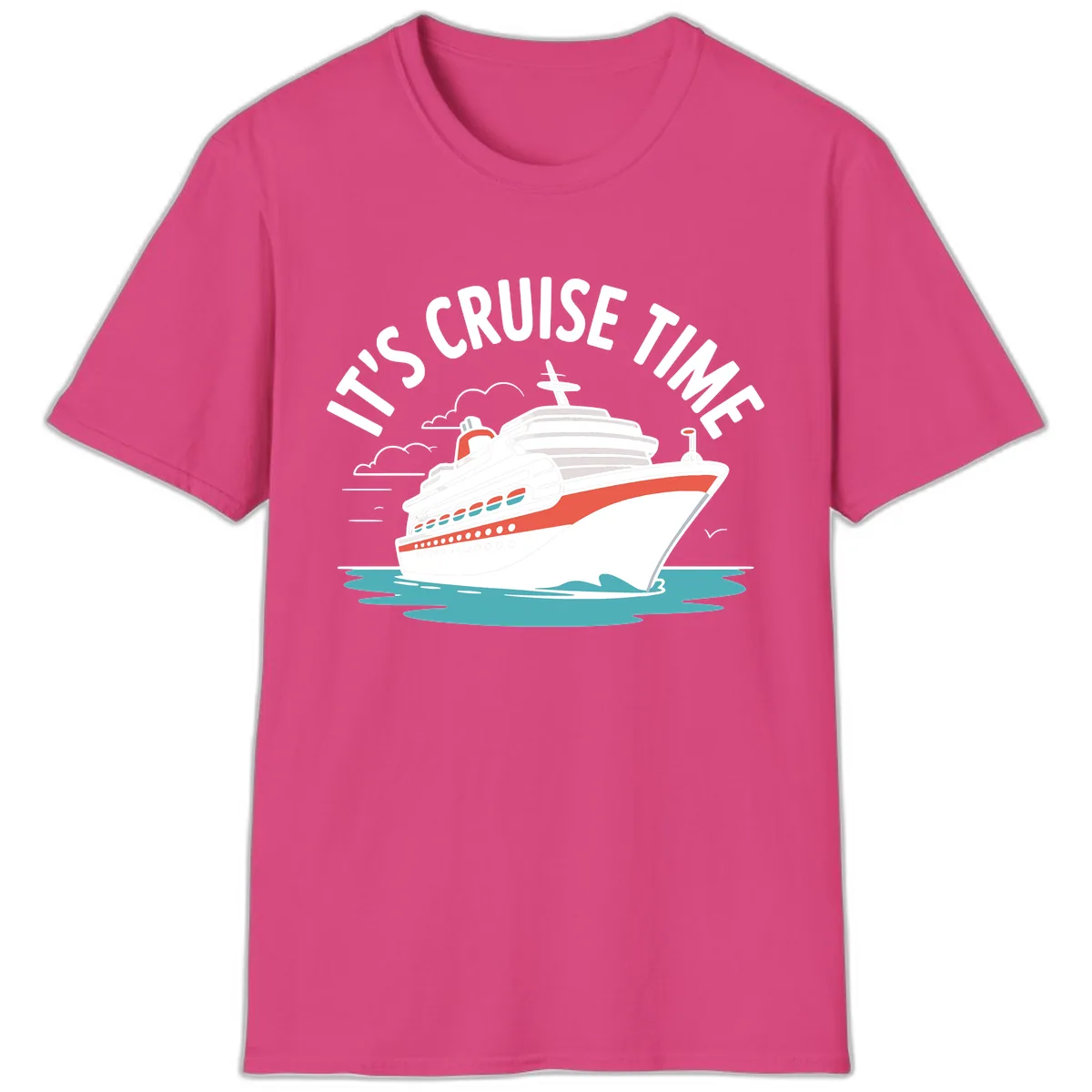 Its Cruise Time Ship T-Shirt in Heliconia