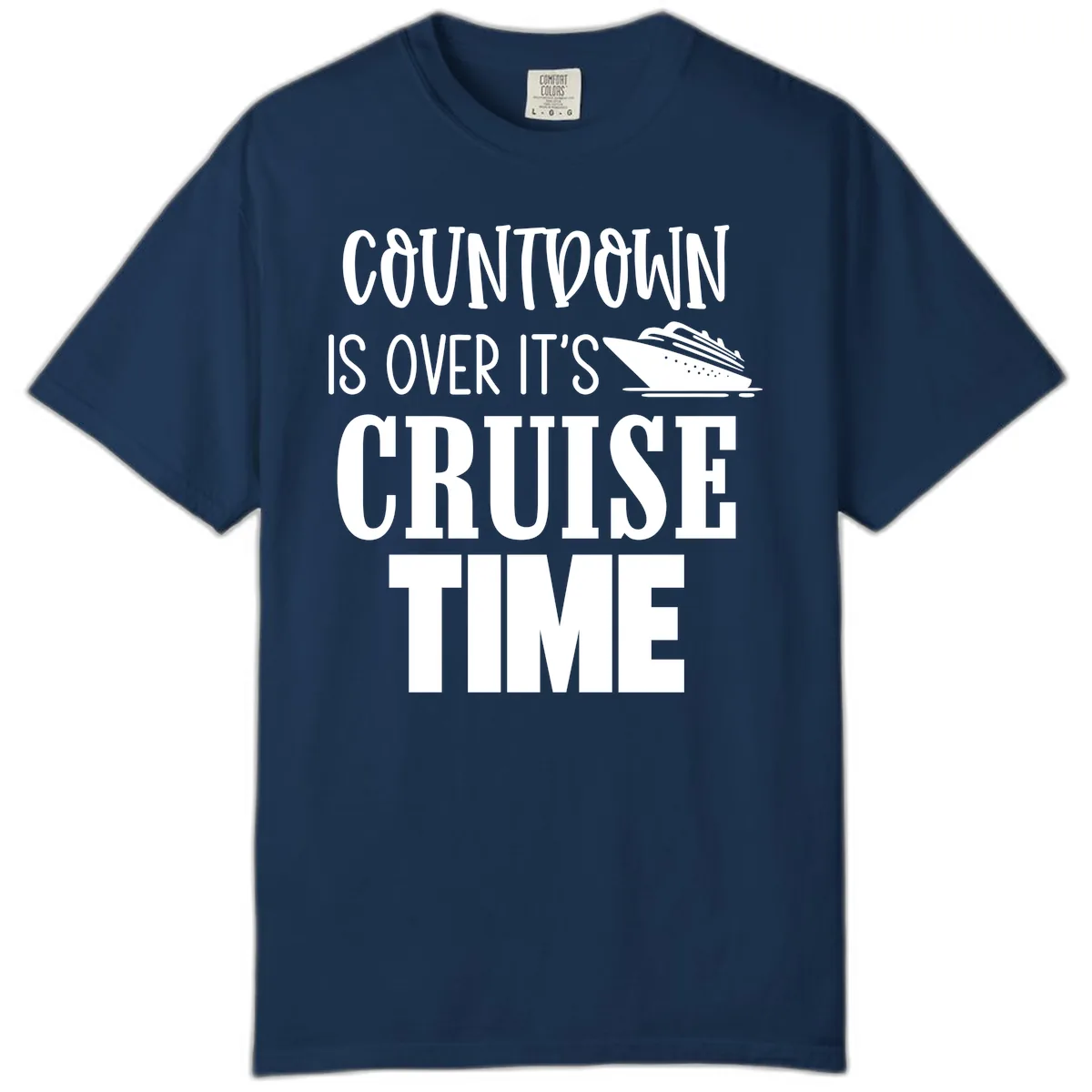 Countdown Is Over It's Cruise Time Comfort Color in Navy