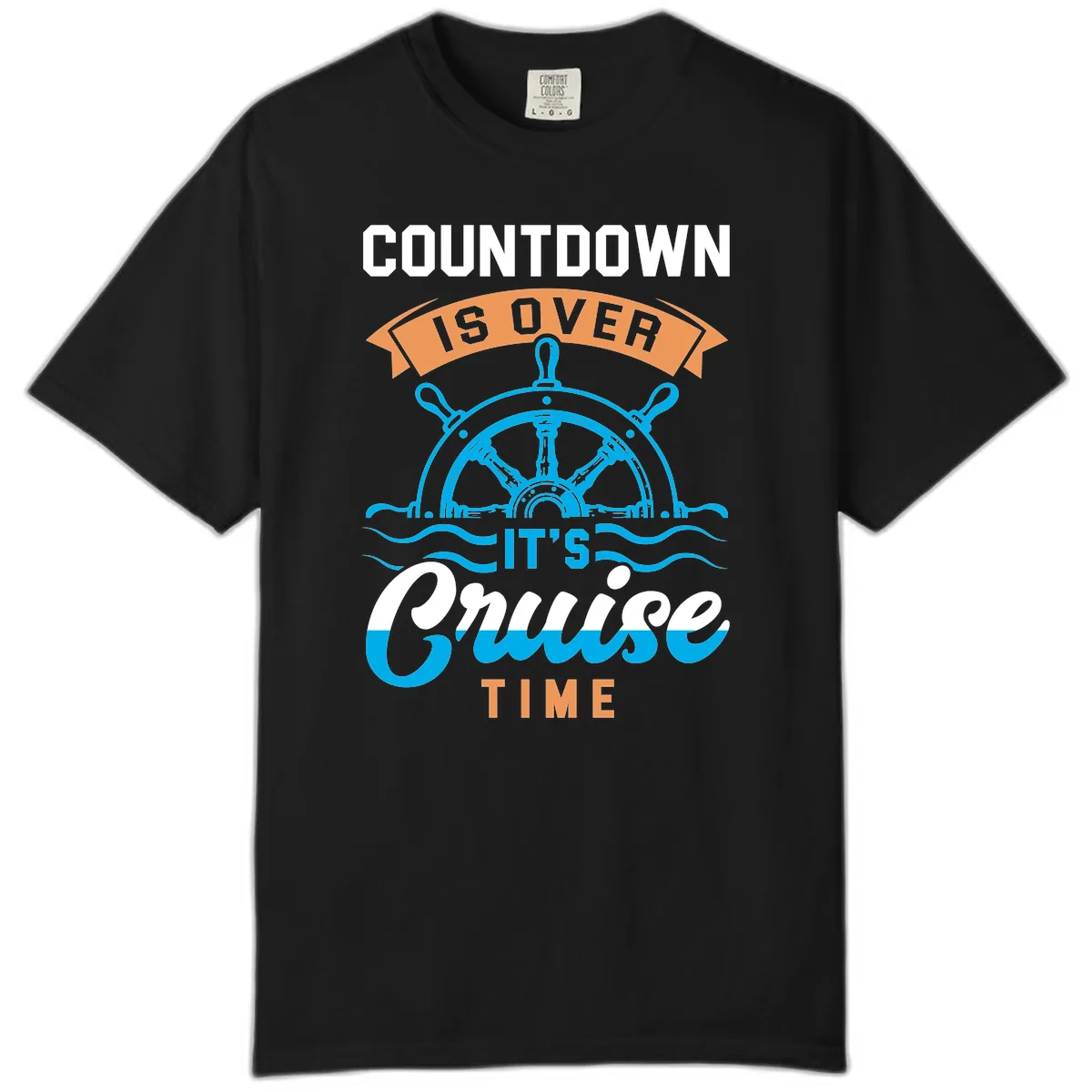 Its Cruise Time Countdown Comfort Color in Black