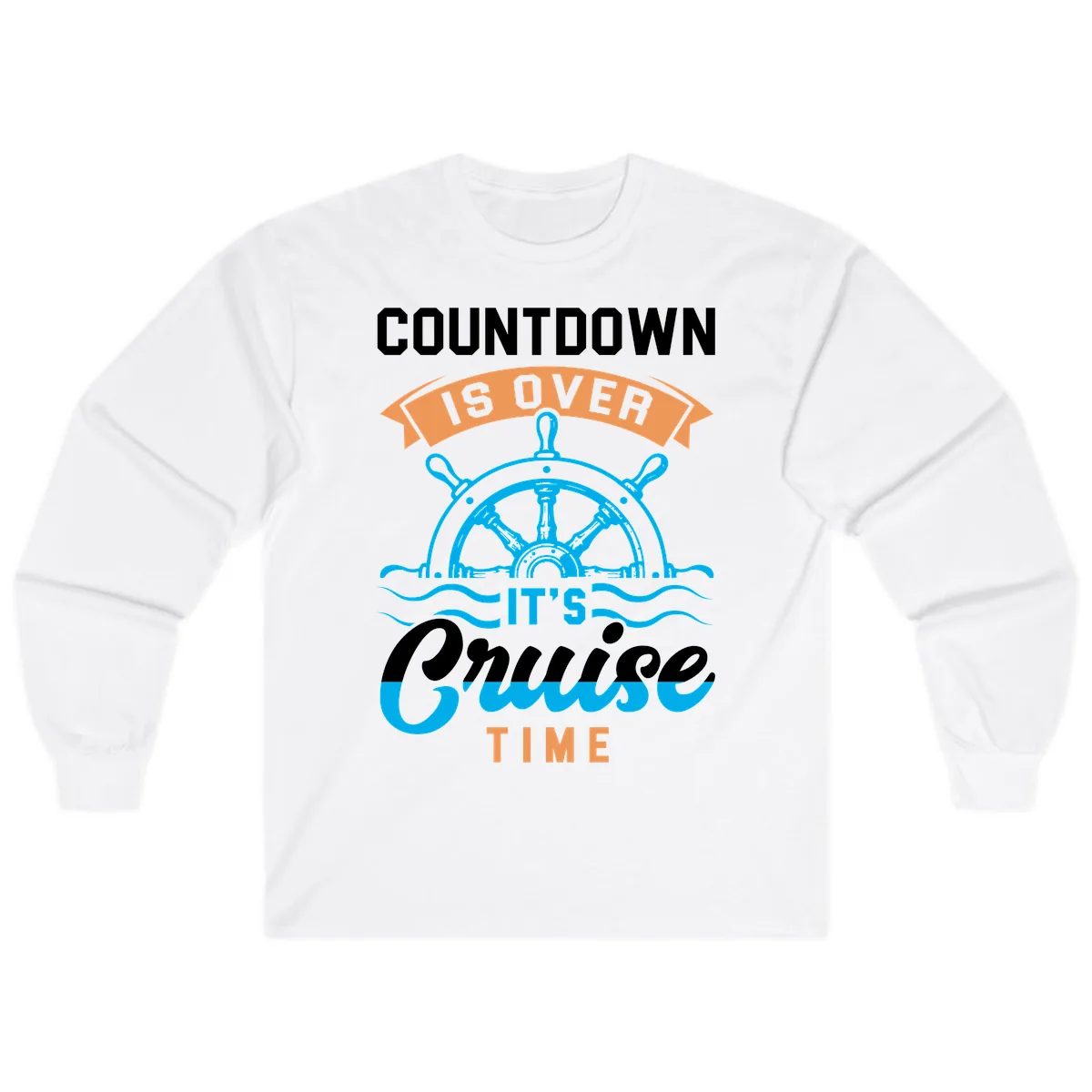 Its Cruise Time Countdown Long Sleeve in White