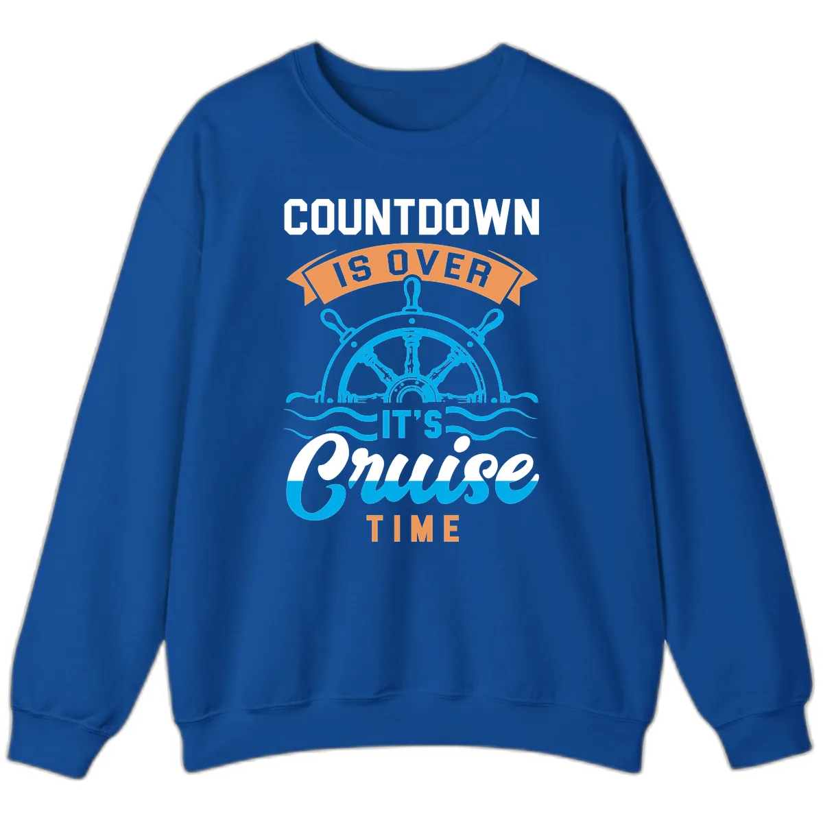 Its Cruise Time Countdown Sweatshirt in Royal