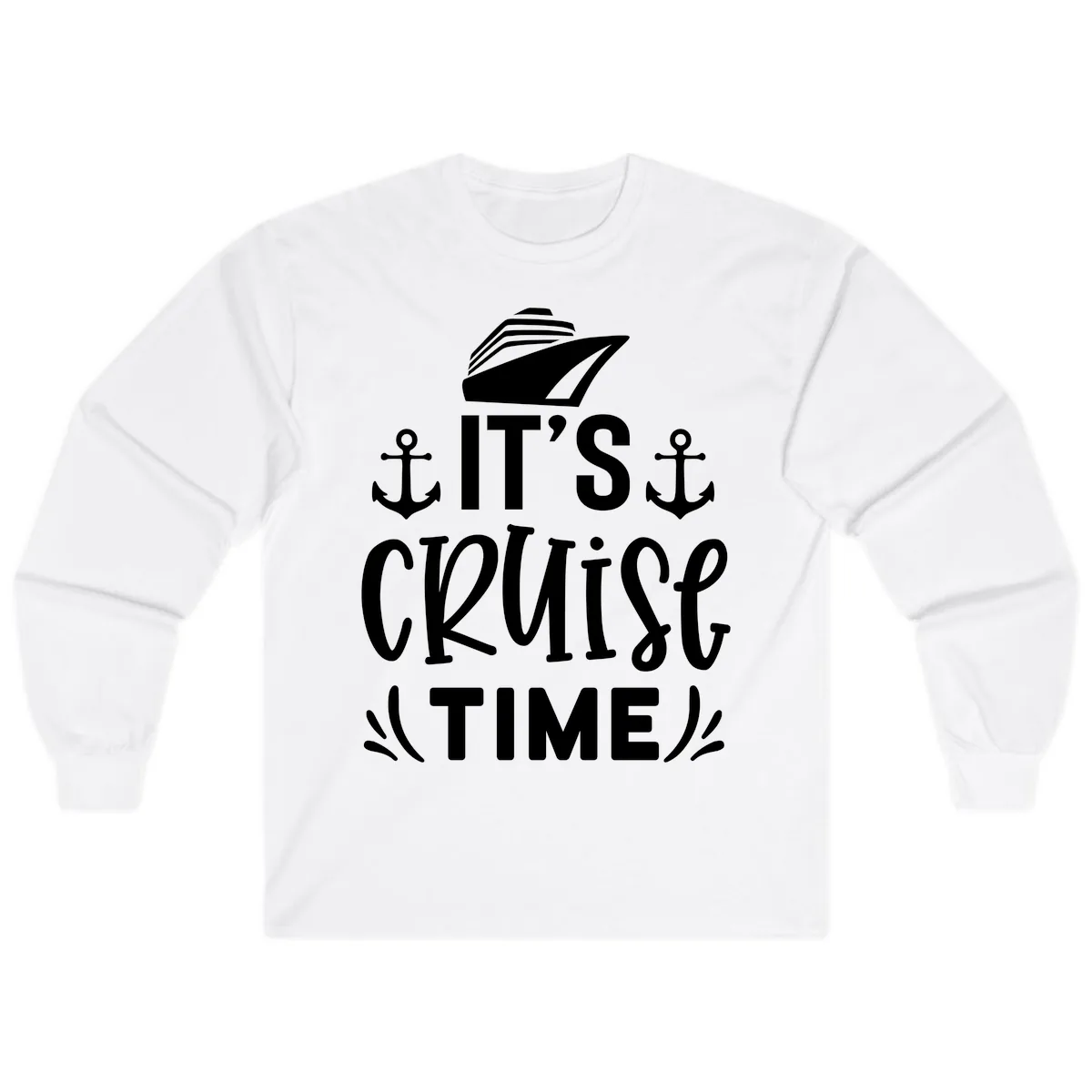 It's Cruise Time Typography Long Sleeve in White