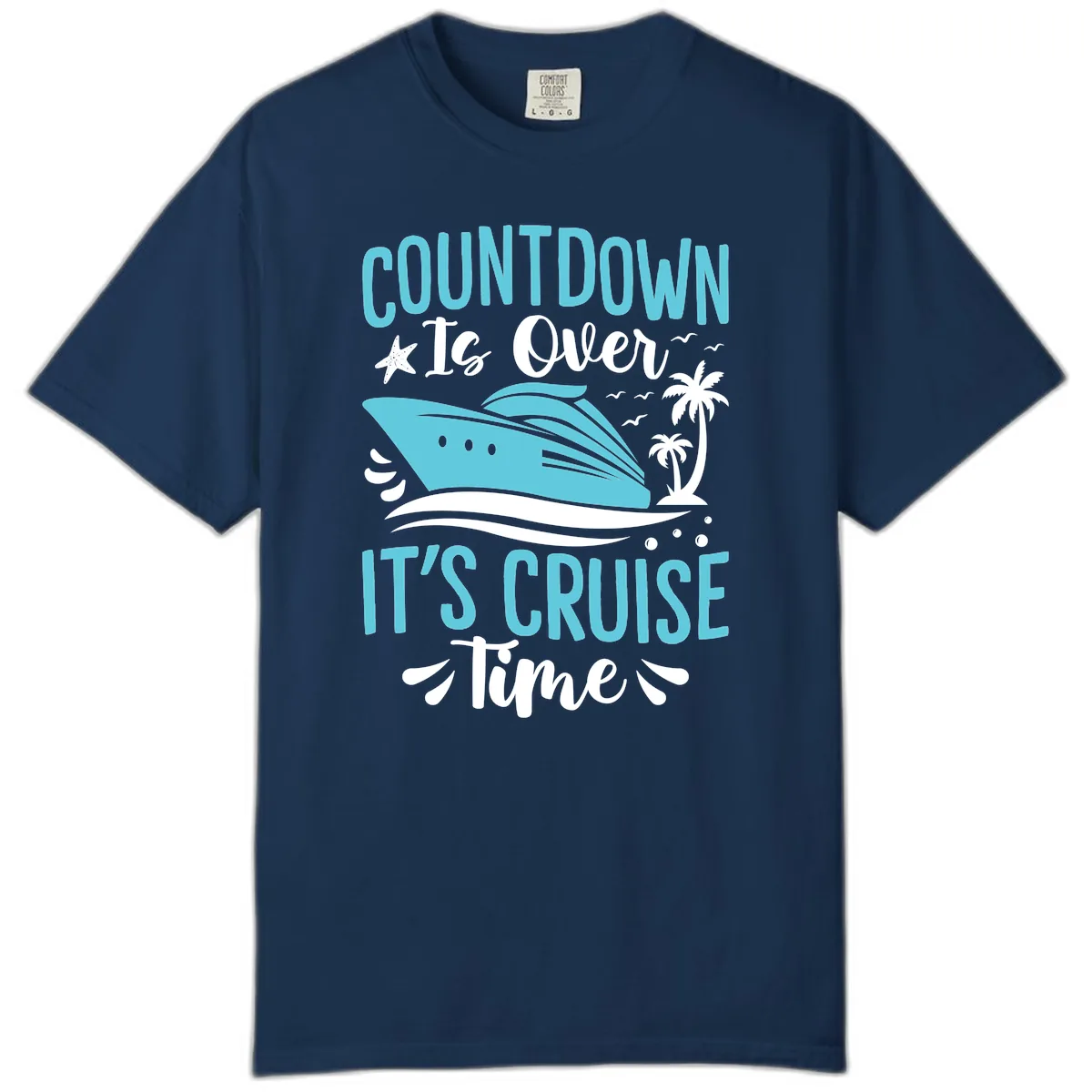 Countdown Is Over Cruise Time Comfort Color in Navy