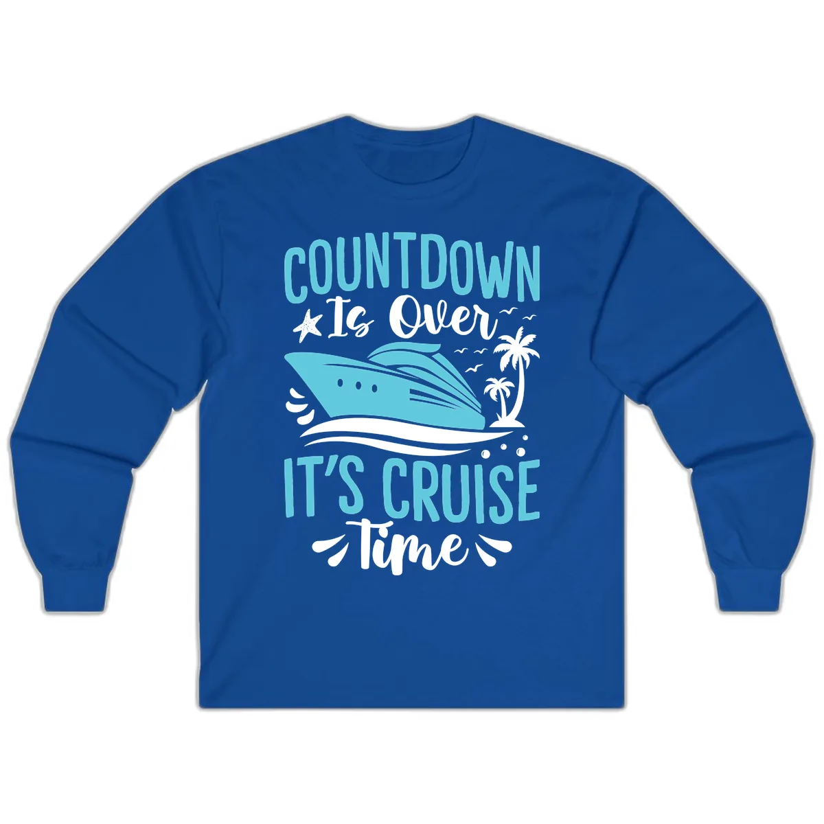 Countdown Is Over Cruise Time Long Sleeve in Royal