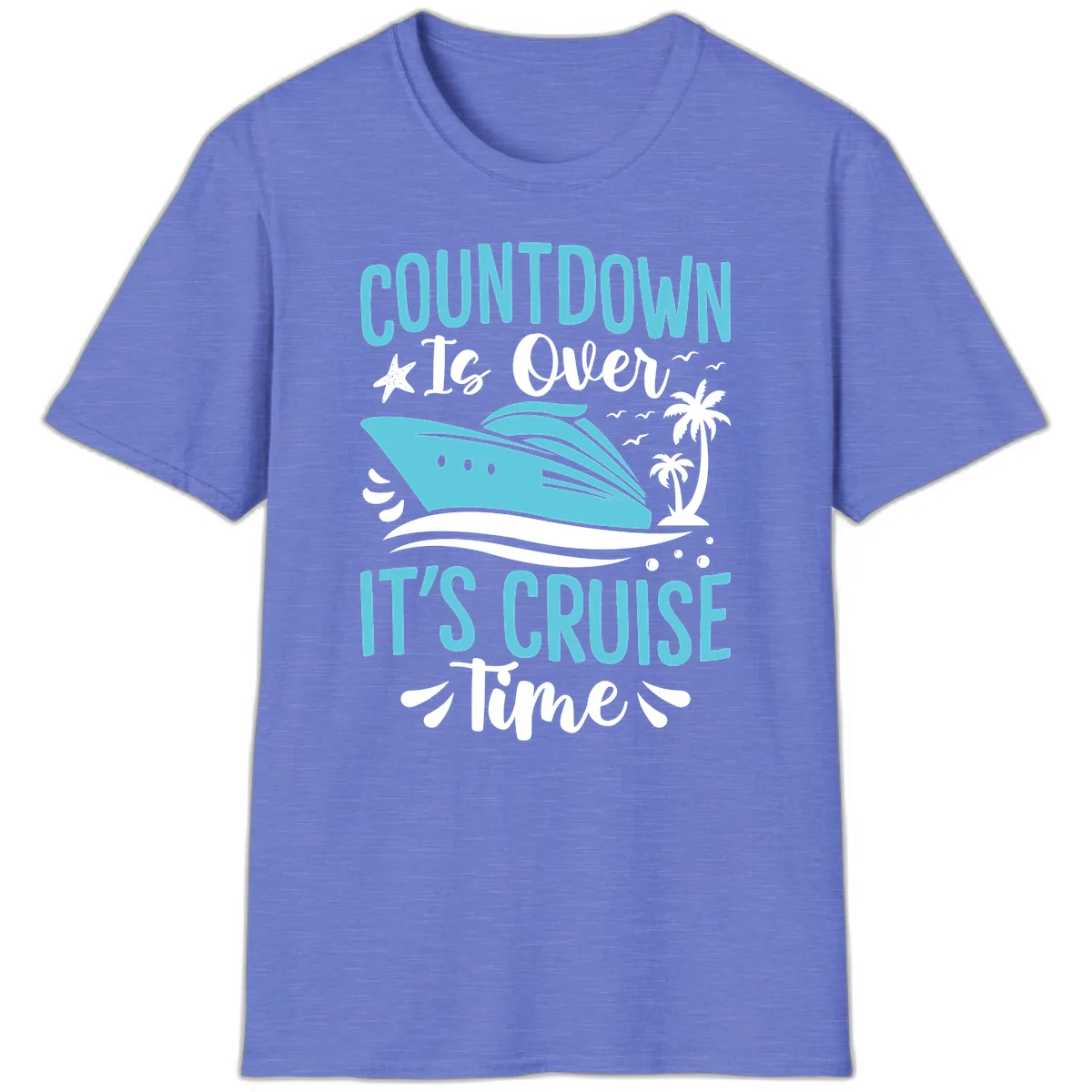 Countdown Is Over Cruise Time T-Shirt in Heather Royal