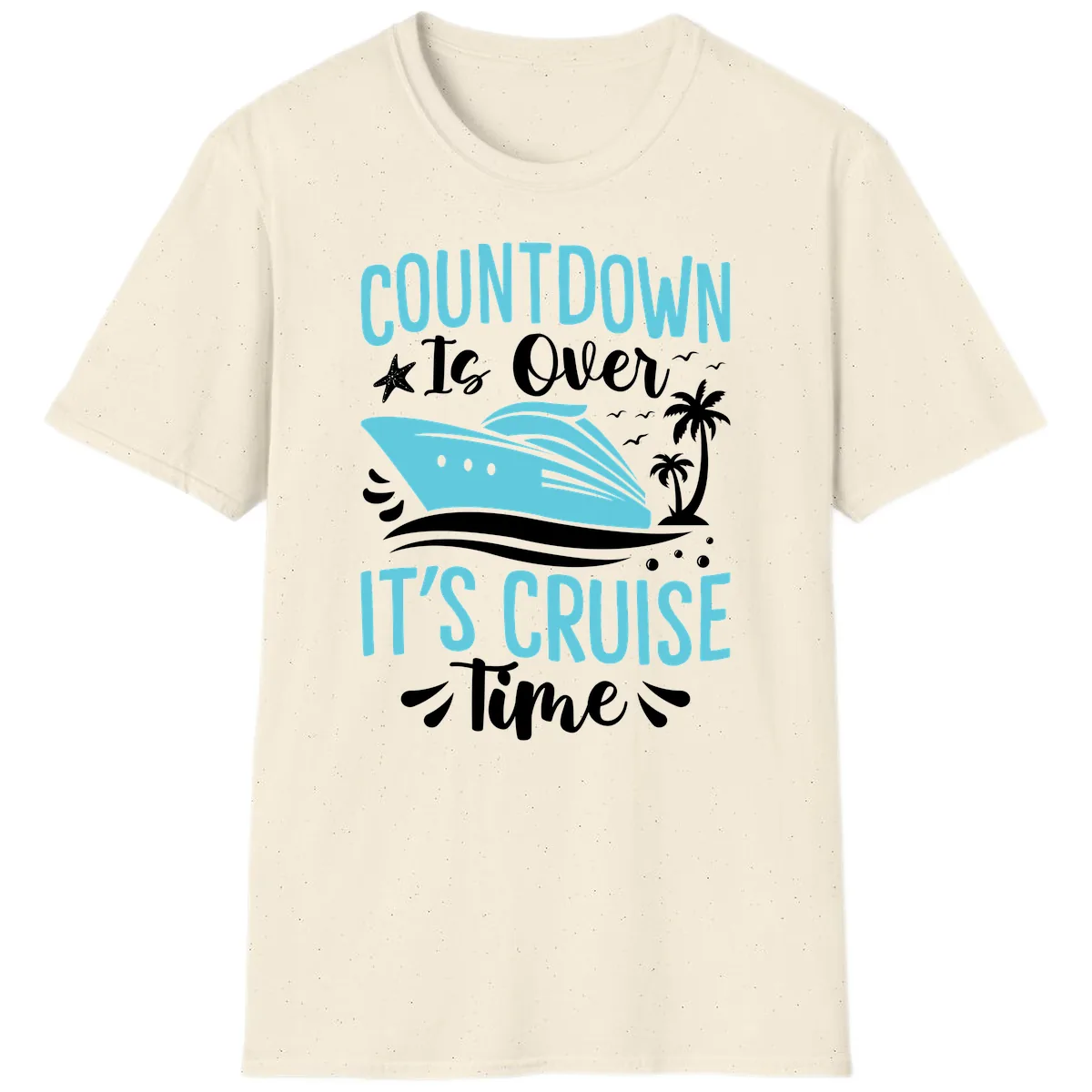 Countdown Is Over Cruise Time T-Shirt in Natural