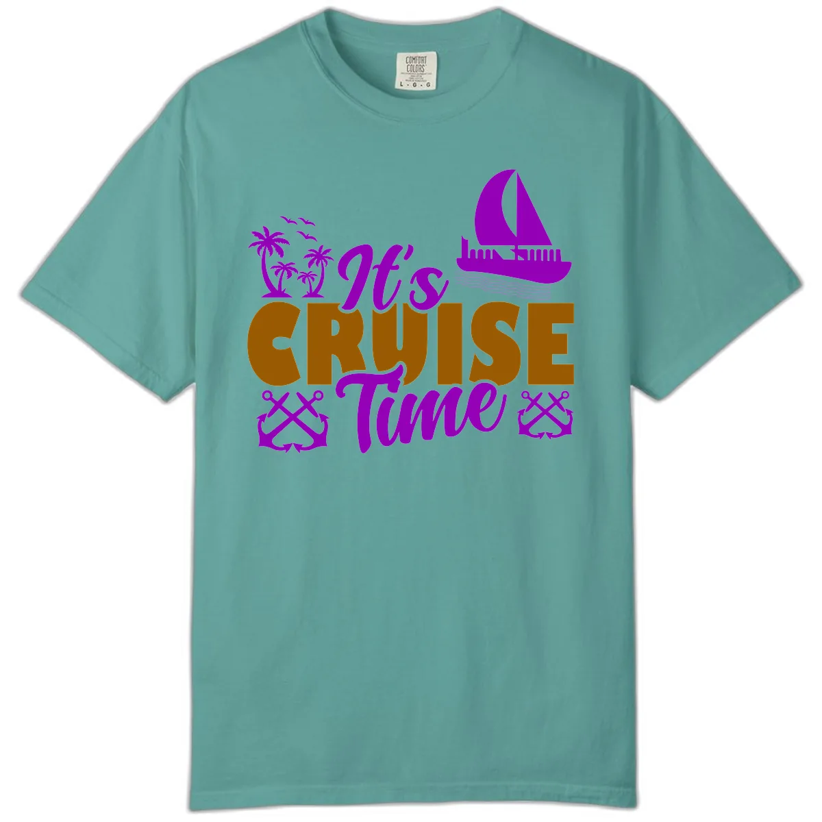 It's Cruise Time Vacation Apparel Comfort Color in Seafoam
