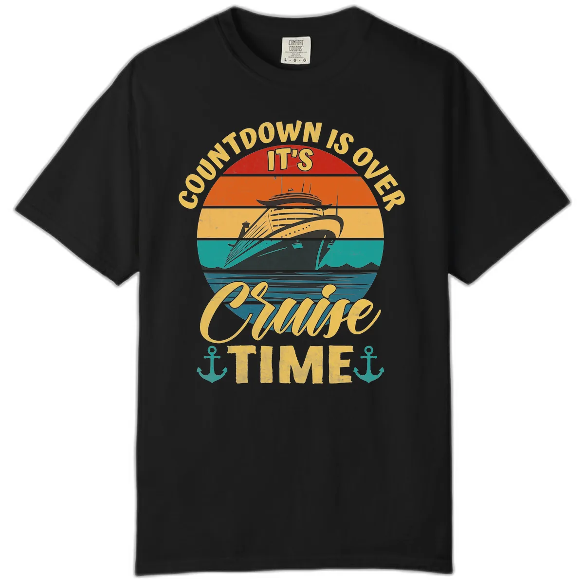 Countdown Is Over Cruise Time Comfort Color in Black