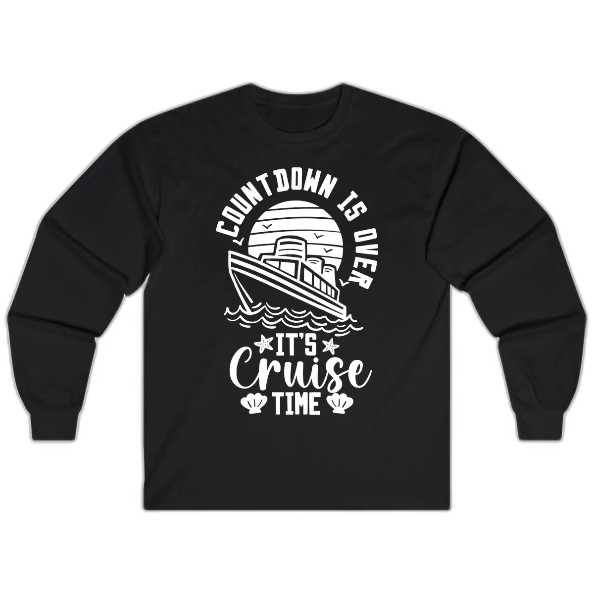 Its Cruise Time Countdown Design Long Sleeve in Black