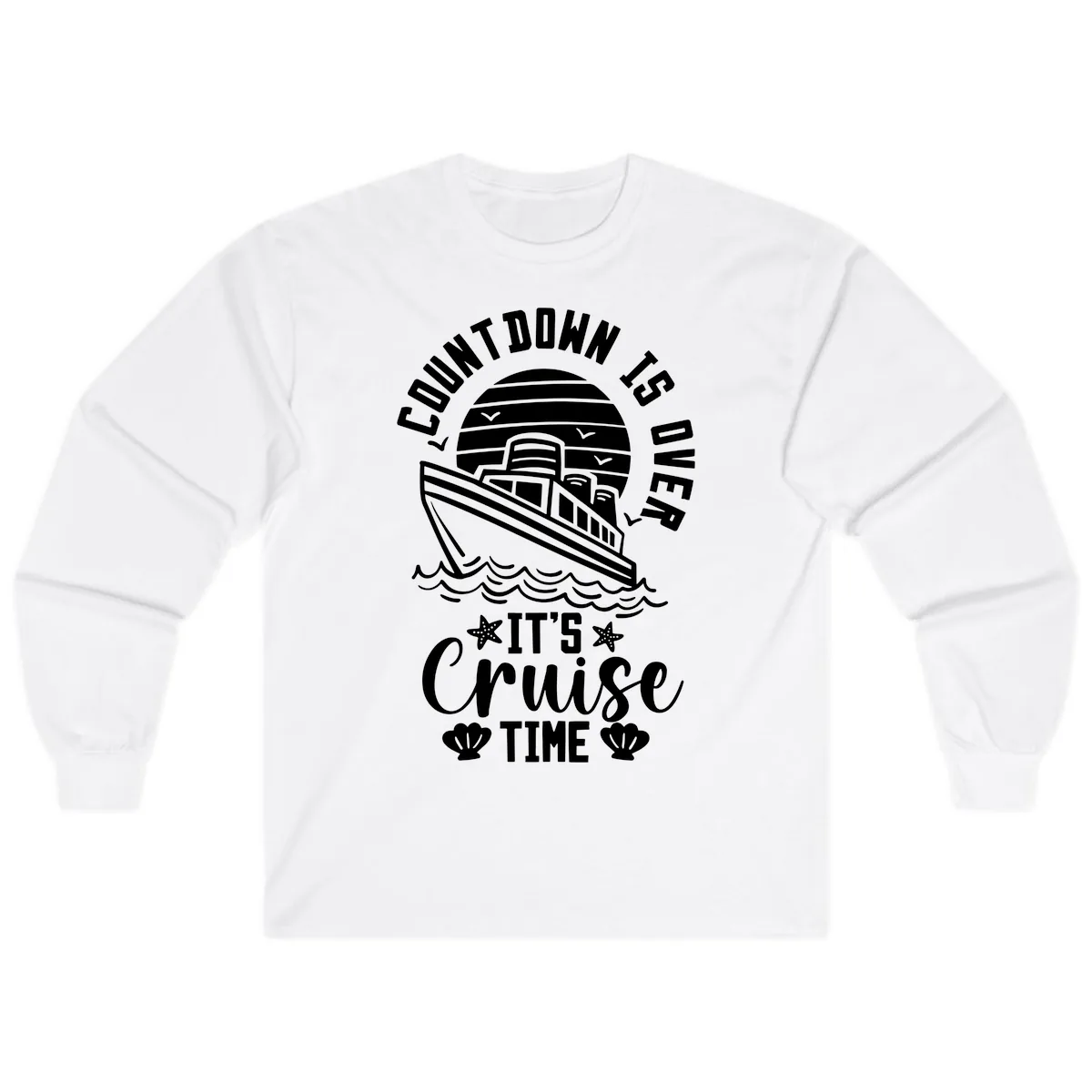 Its Cruise Time Countdown Design Long Sleeve in White