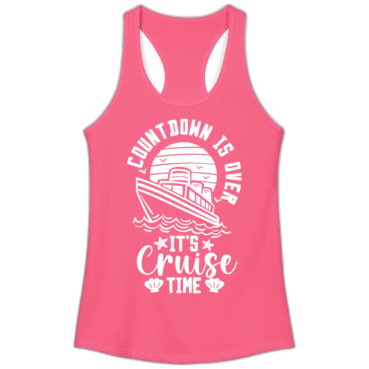 Its Cruise Time Countdown Design Ladies Tank in Solid Hot Pink