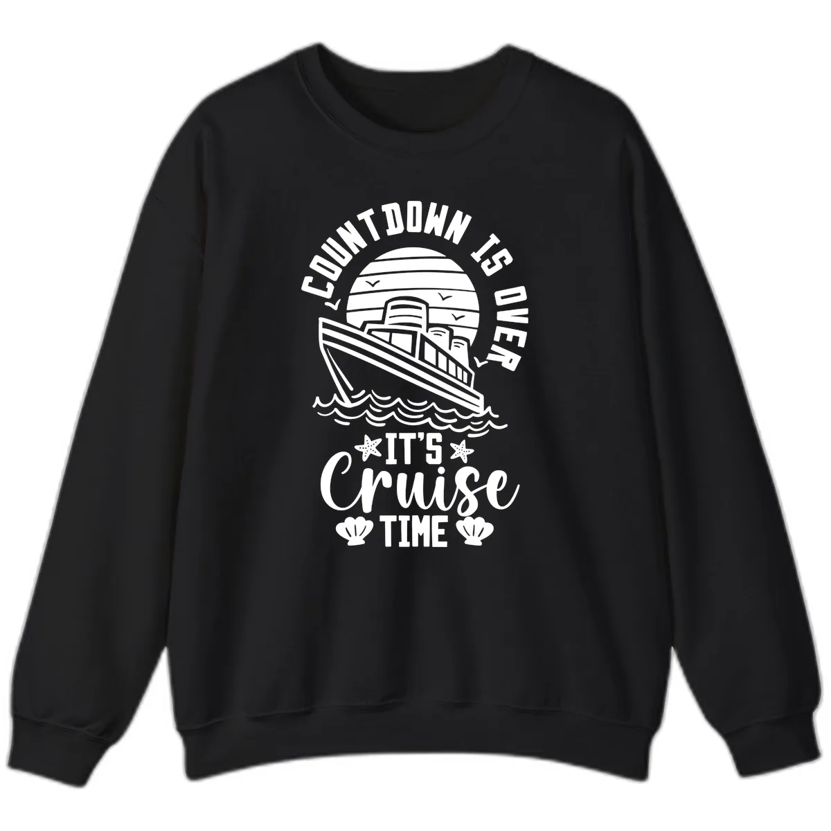 Its Cruise Time Countdown Design Sweatshirt in Black