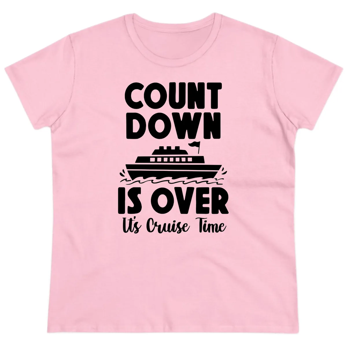 Count Down Is Over Cruise Time Ladies Tee in Light Pink