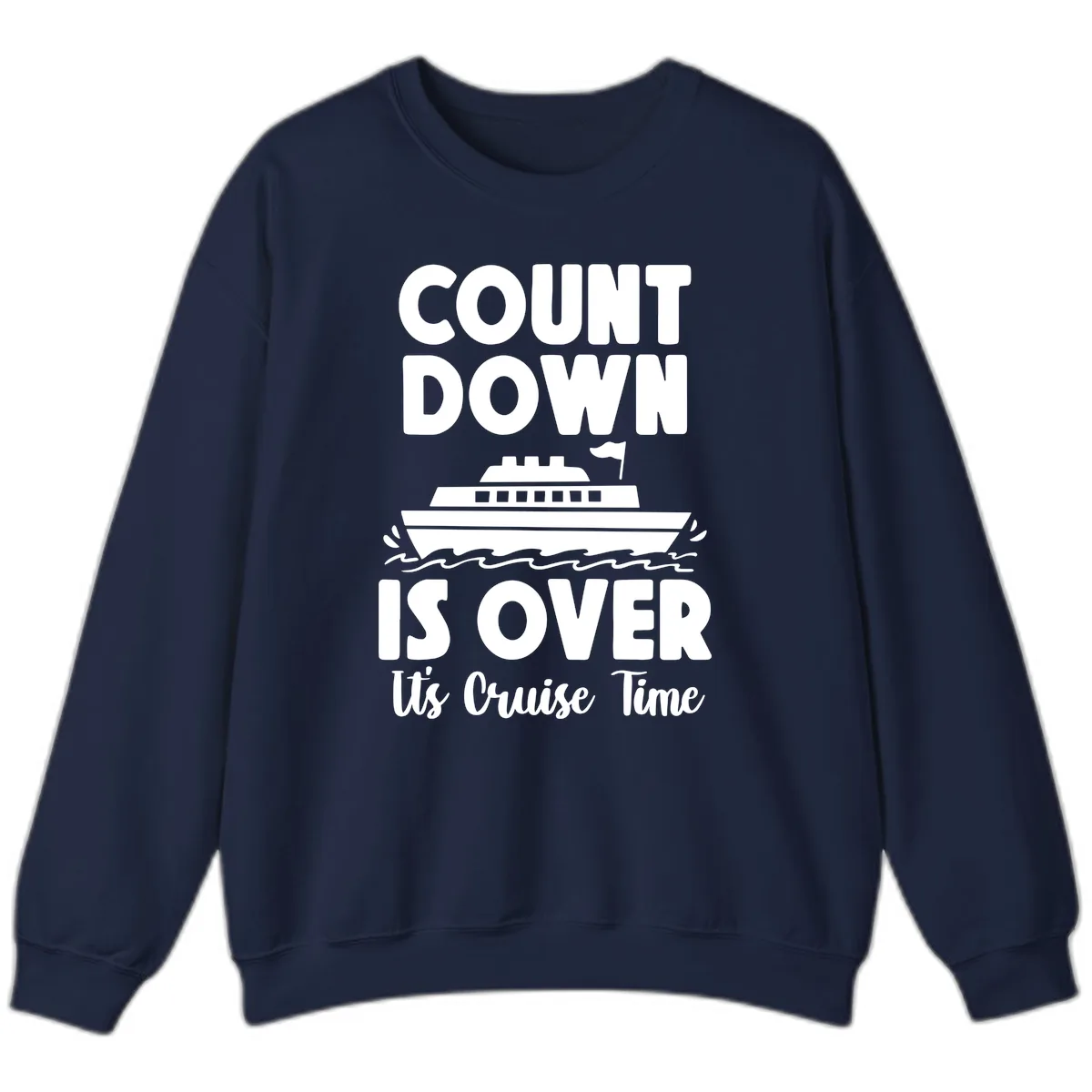 Count Down Is Over Cruise Time Sweatshirt in Navy