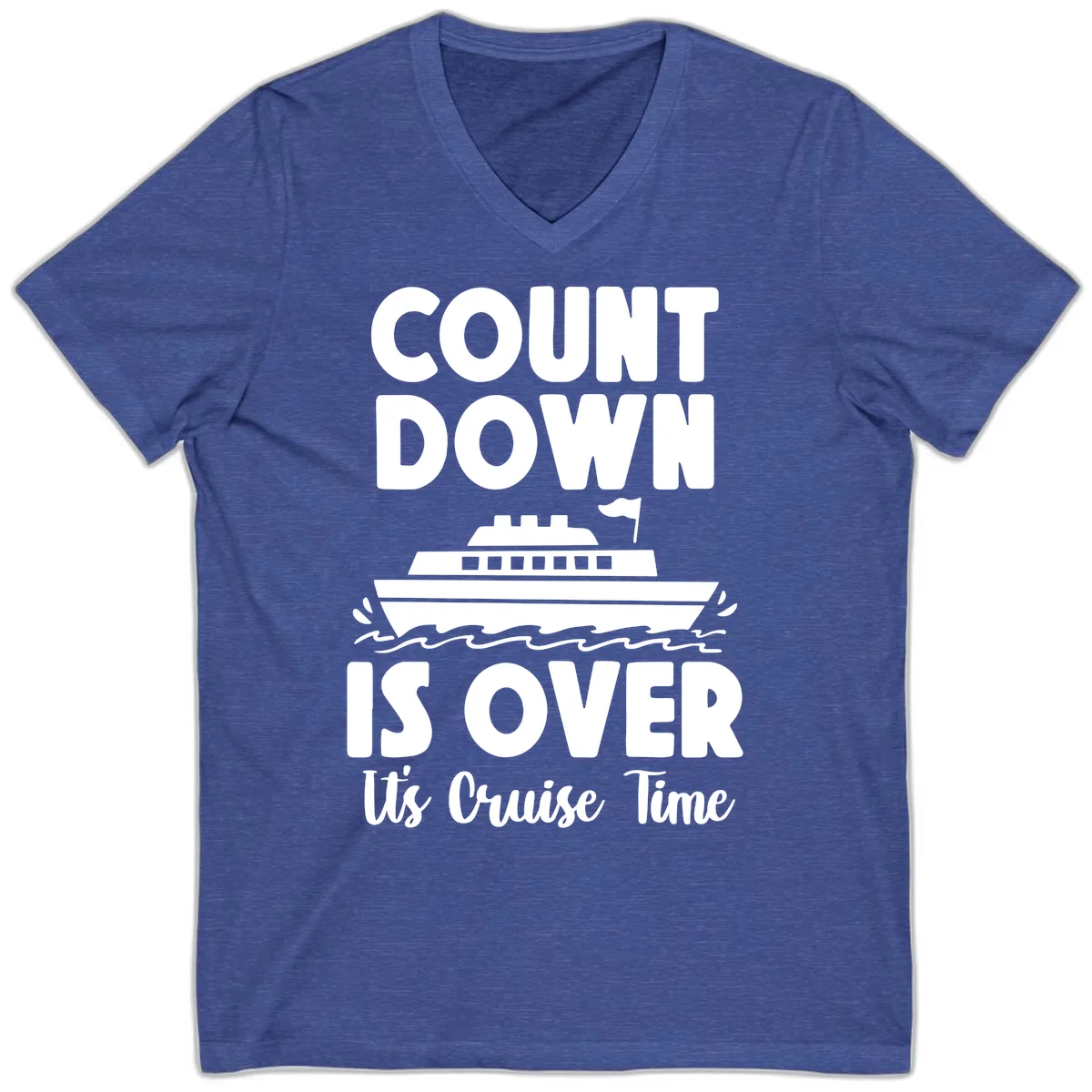 Count Down Is Over Cruise Time V-Neck in Heather True Royal