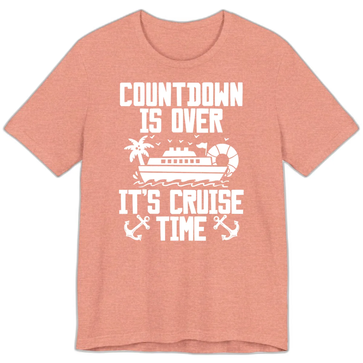 Countdown Is Over It's Cruise Time Premium T-Shirt in Heather Sunset