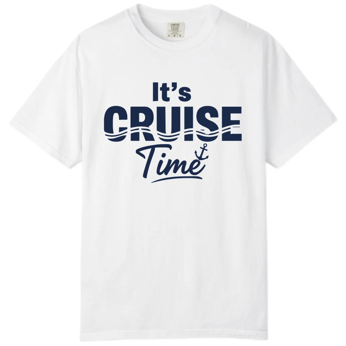 It's Cruise Time Comfort Color in White