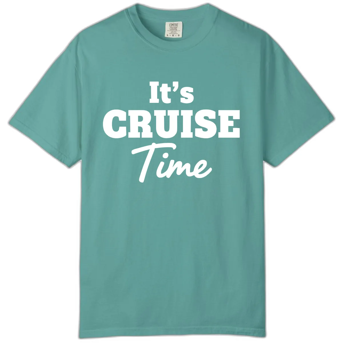 It's Cruise Time Apparel Comfort Color in Seafoam