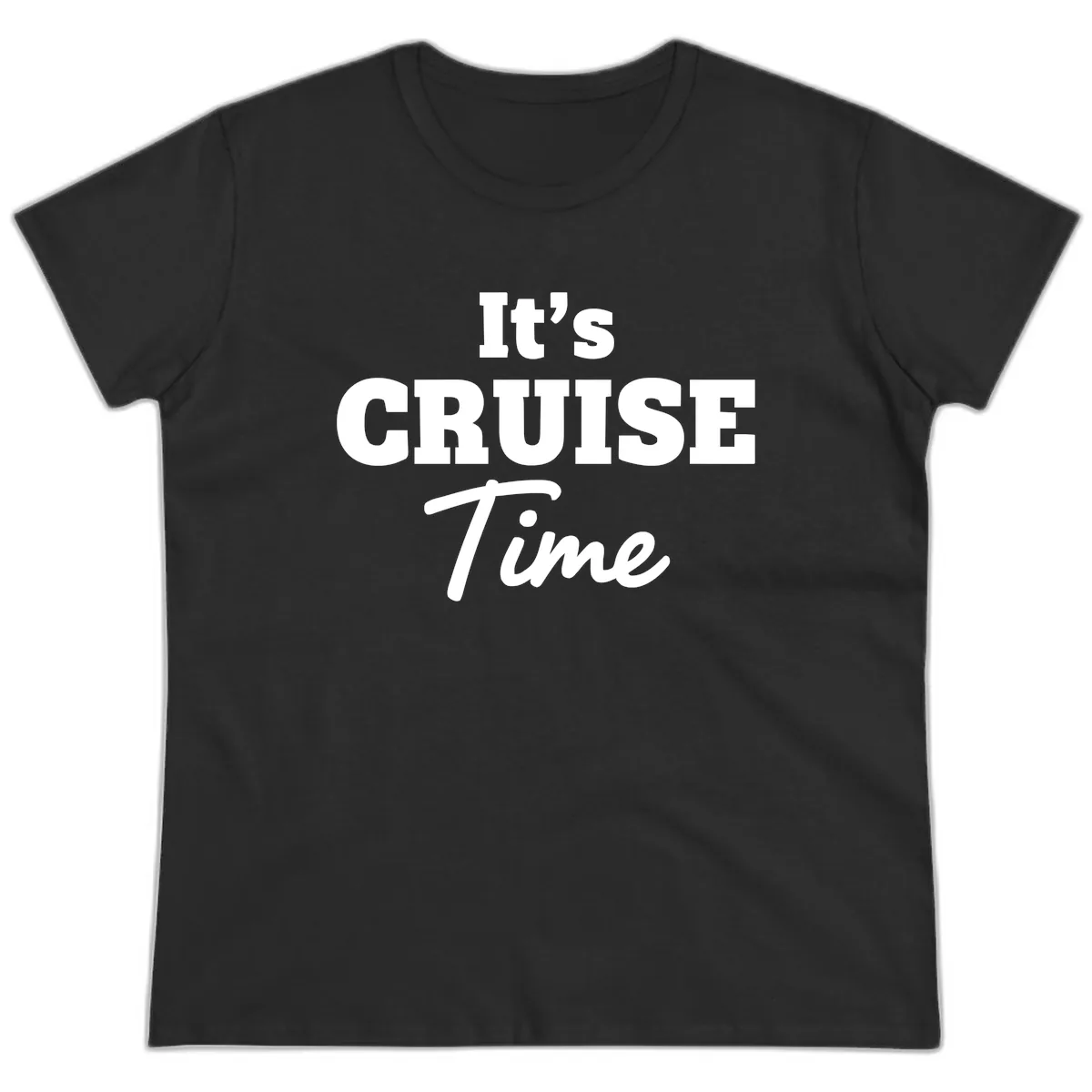 It's Cruise Time Apparel Ladies Tee in Black