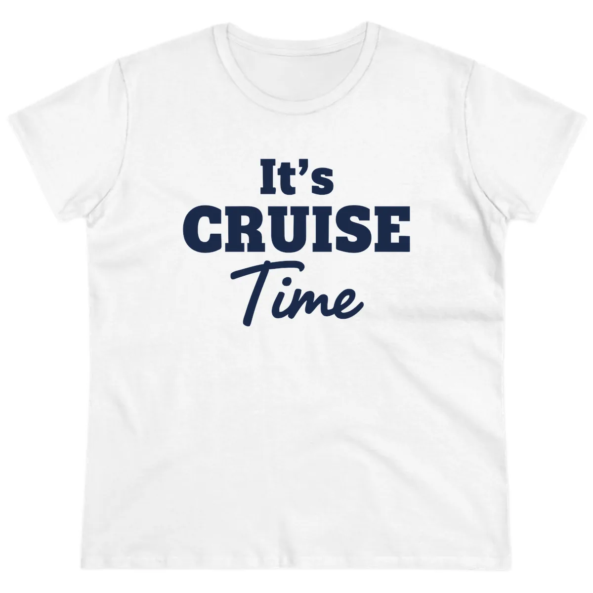 It's Cruise Time Apparel Ladies Tee in White