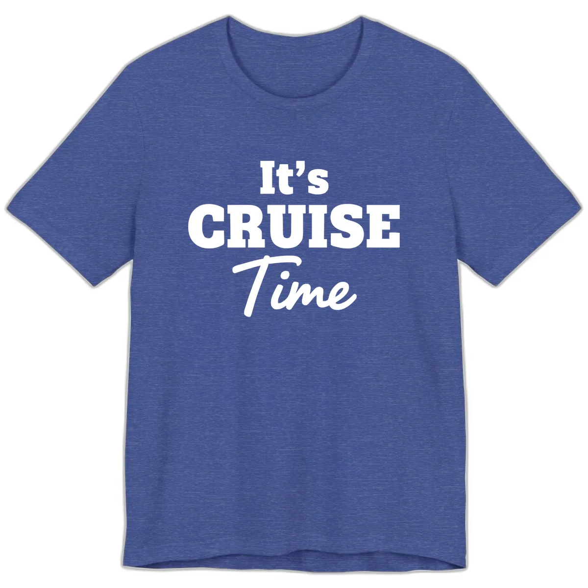 It's Cruise Time Apparel Premium T-Shirt in Heather True Royal