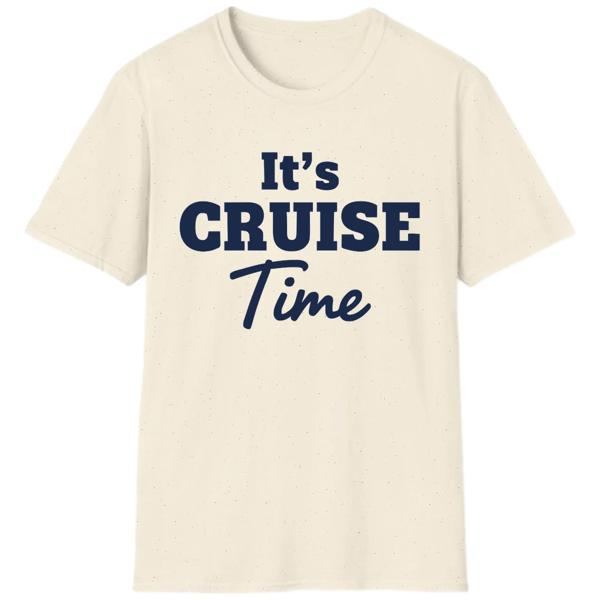 It's Cruise Time Apparel T-Shirt in Natural