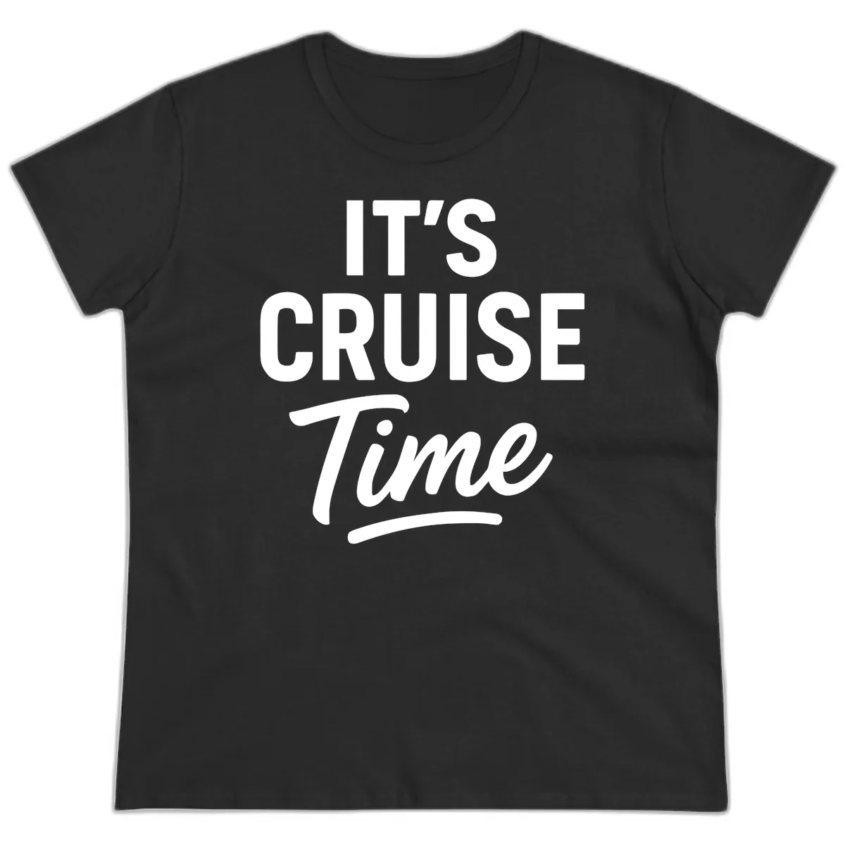It's Cruise Time Apparel Ladies Tee in Black