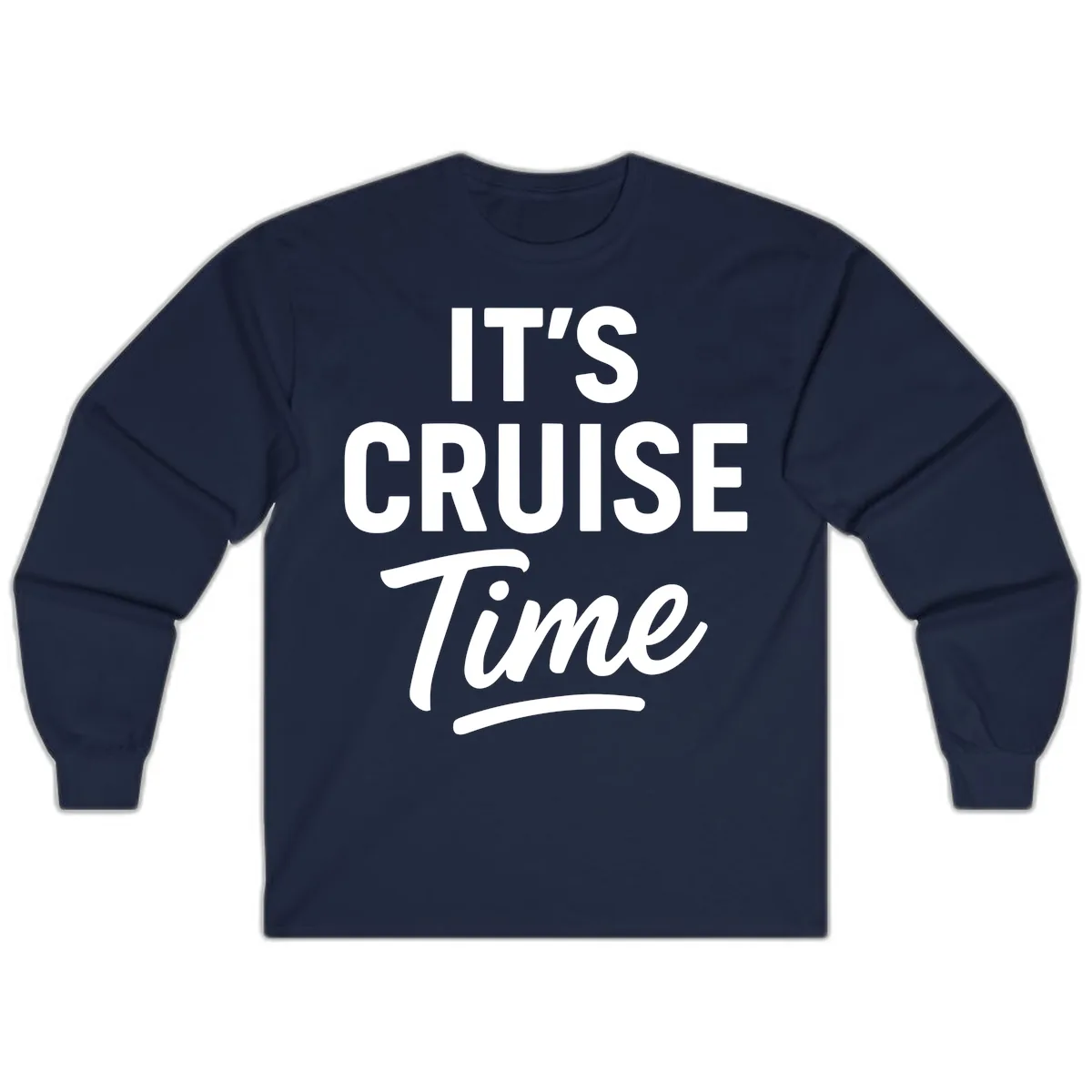It's Cruise Time Apparel Long Sleeve in Navy