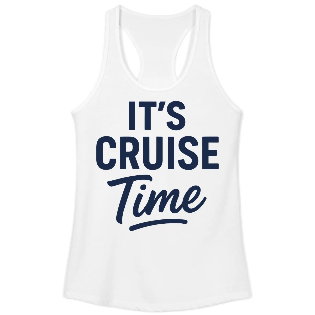 It's Cruise Time Apparel Ladies Tank in White