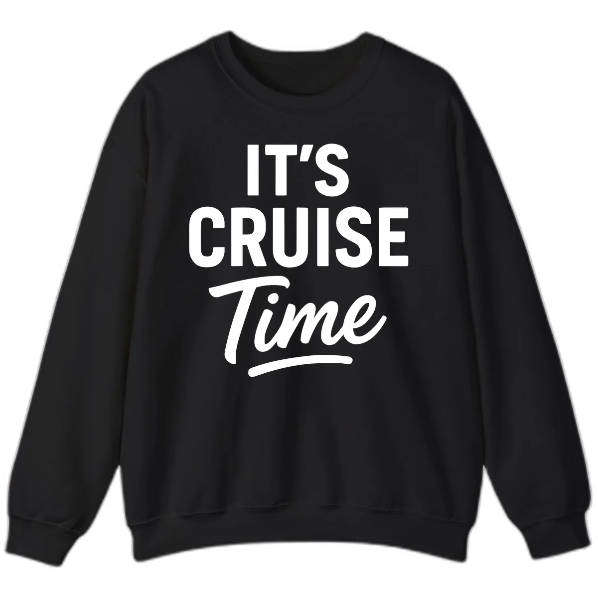It's Cruise Time Apparel Sweatshirt in Black
