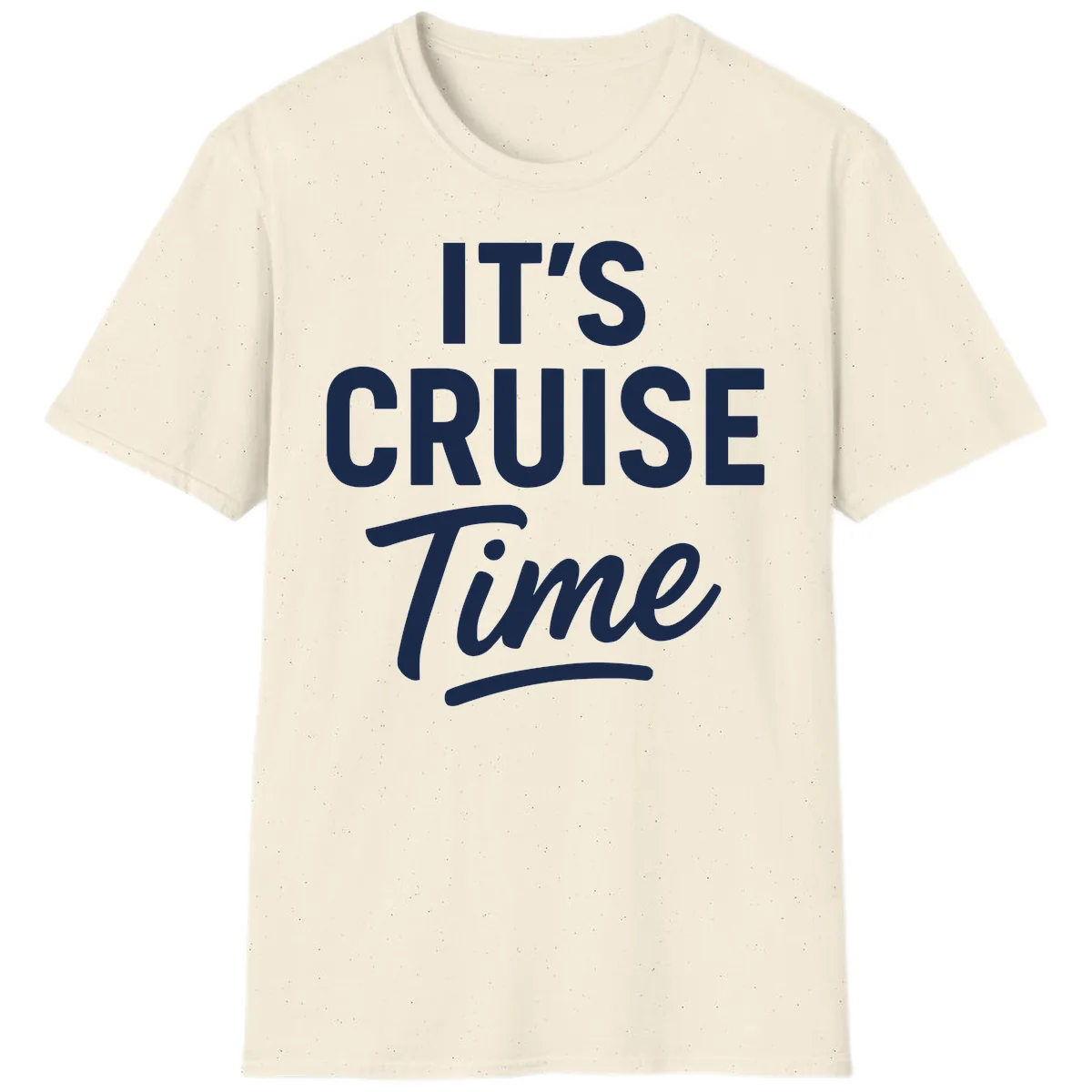 It's Cruise Time Apparel T-Shirt in Natural