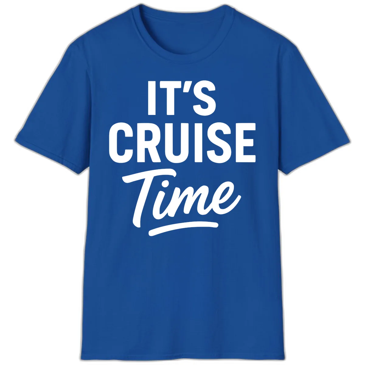 It's Cruise Time Apparel T-Shirt in Royal
