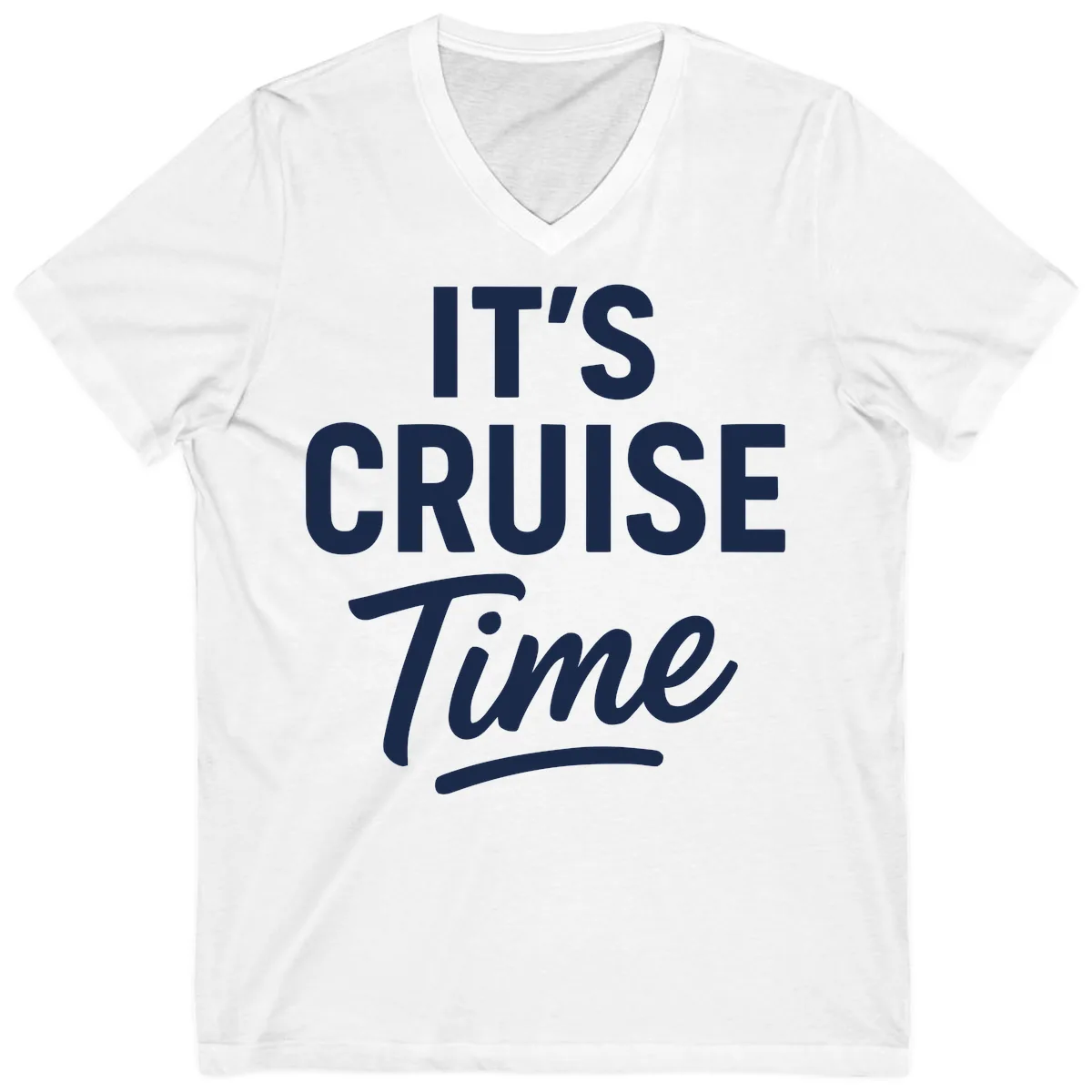It's Cruise Time Apparel V-Neck in White