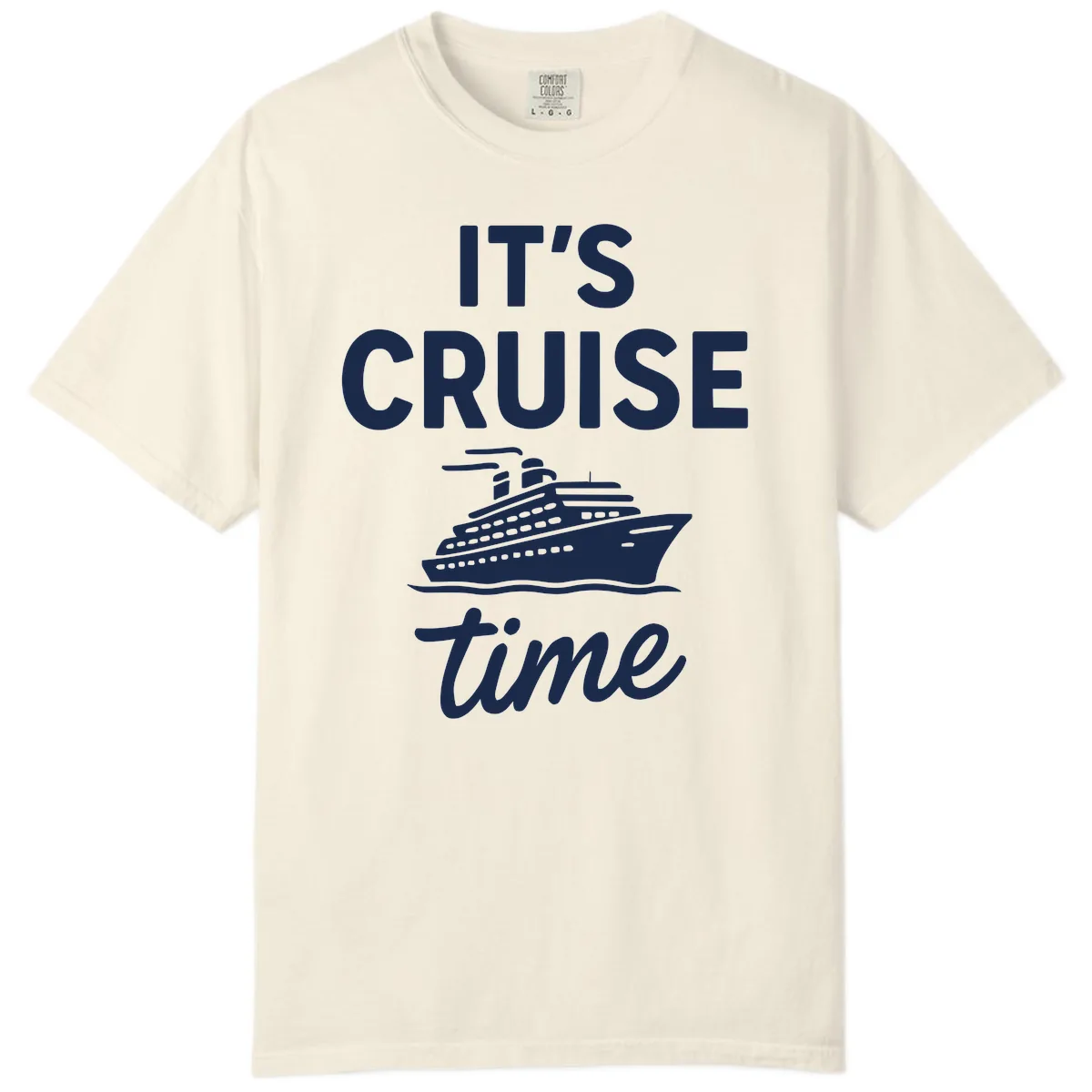 It's Cruise Time Graphic Comfort Color in Ivory