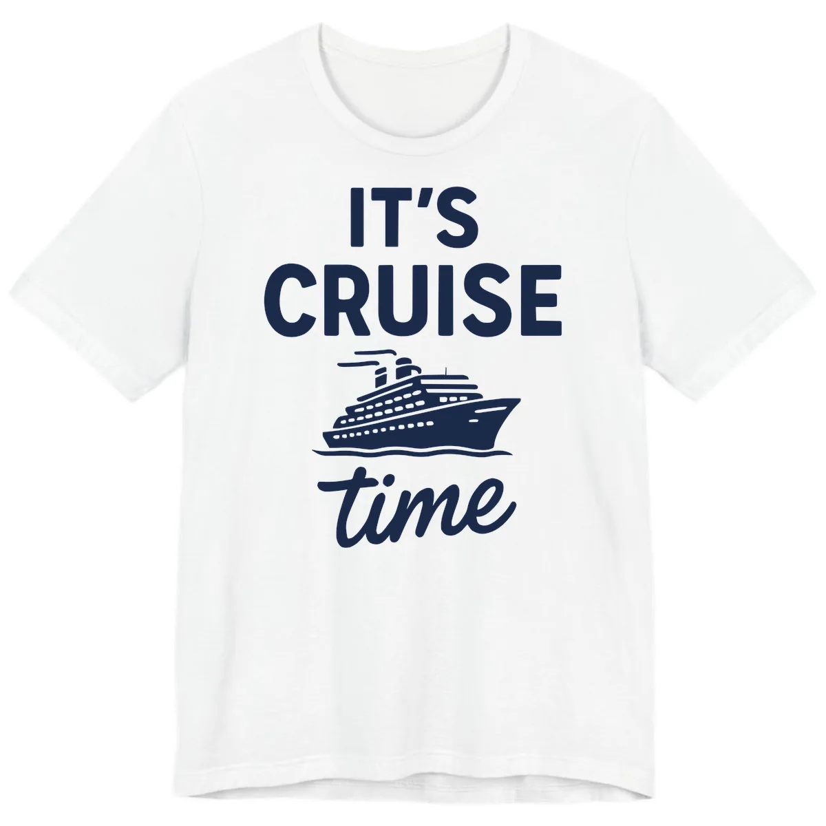 It's Cruise Time Graphic Premium T-Shirt in White