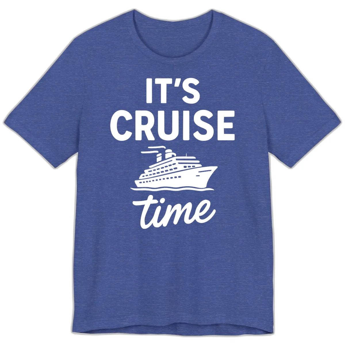 It's Cruise Time Graphic Premium T-Shirt in Heather True Royal