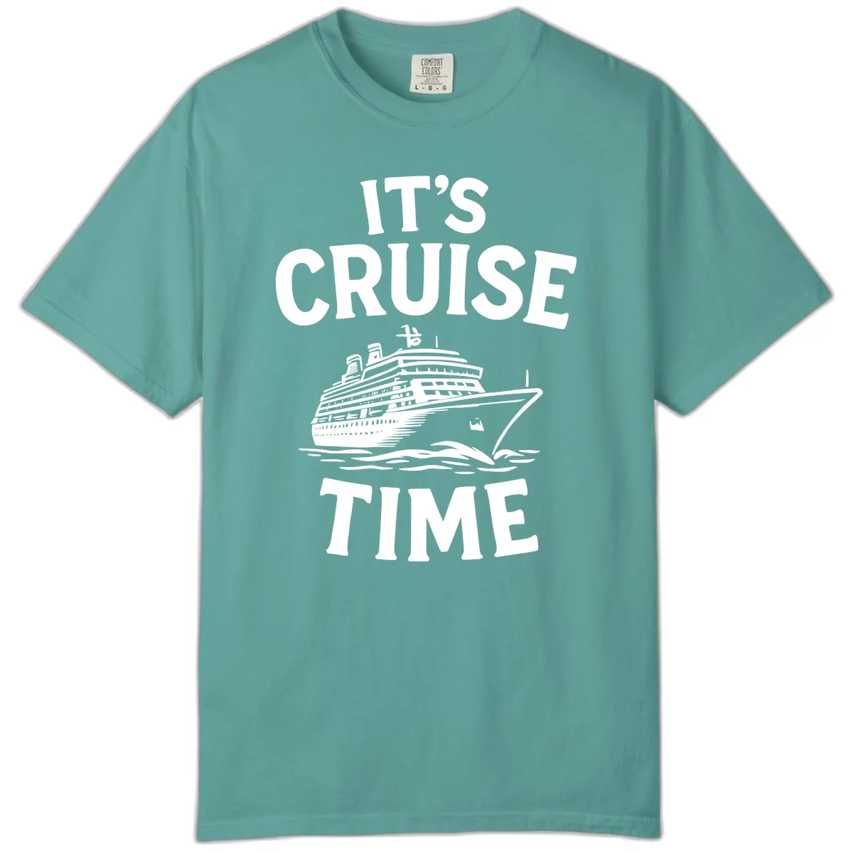 It's Cruise Time Ship Design Comfort Color in Seafoam