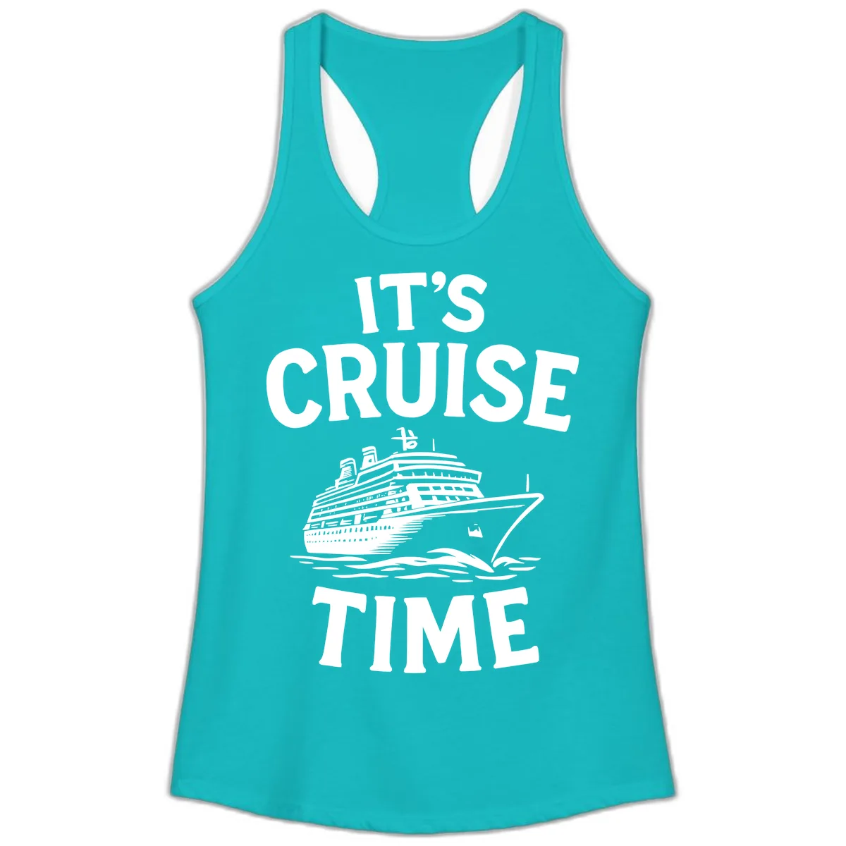 It's Cruise Time Ship Design Ladies Tank in Tahiti Blue