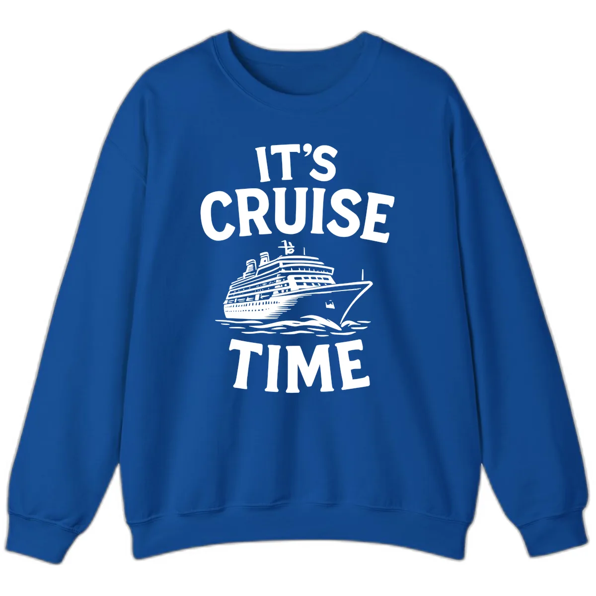 It's Cruise Time Ship Design Sweatshirt in Royal