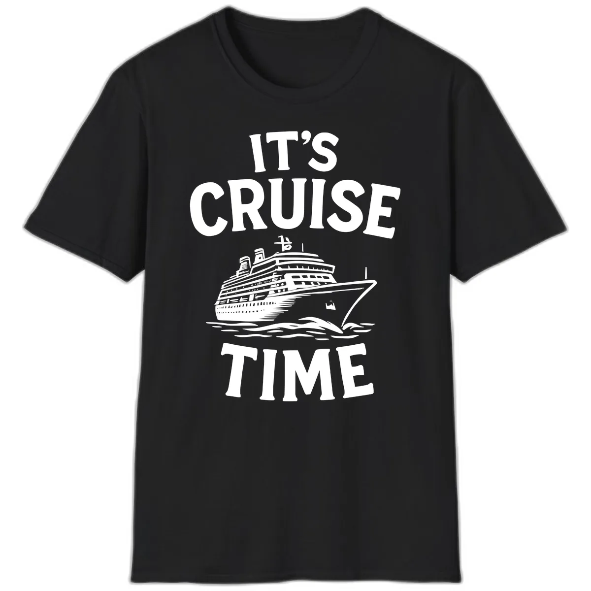 It's Cruise Time Ship Design T-Shirt in Black