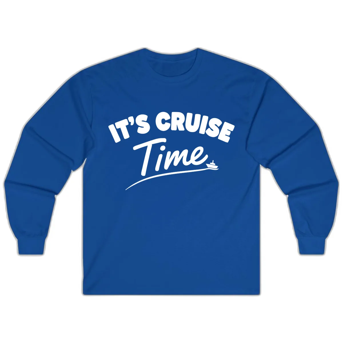 Its Cruise Time Celebration Long Sleeve in Royal