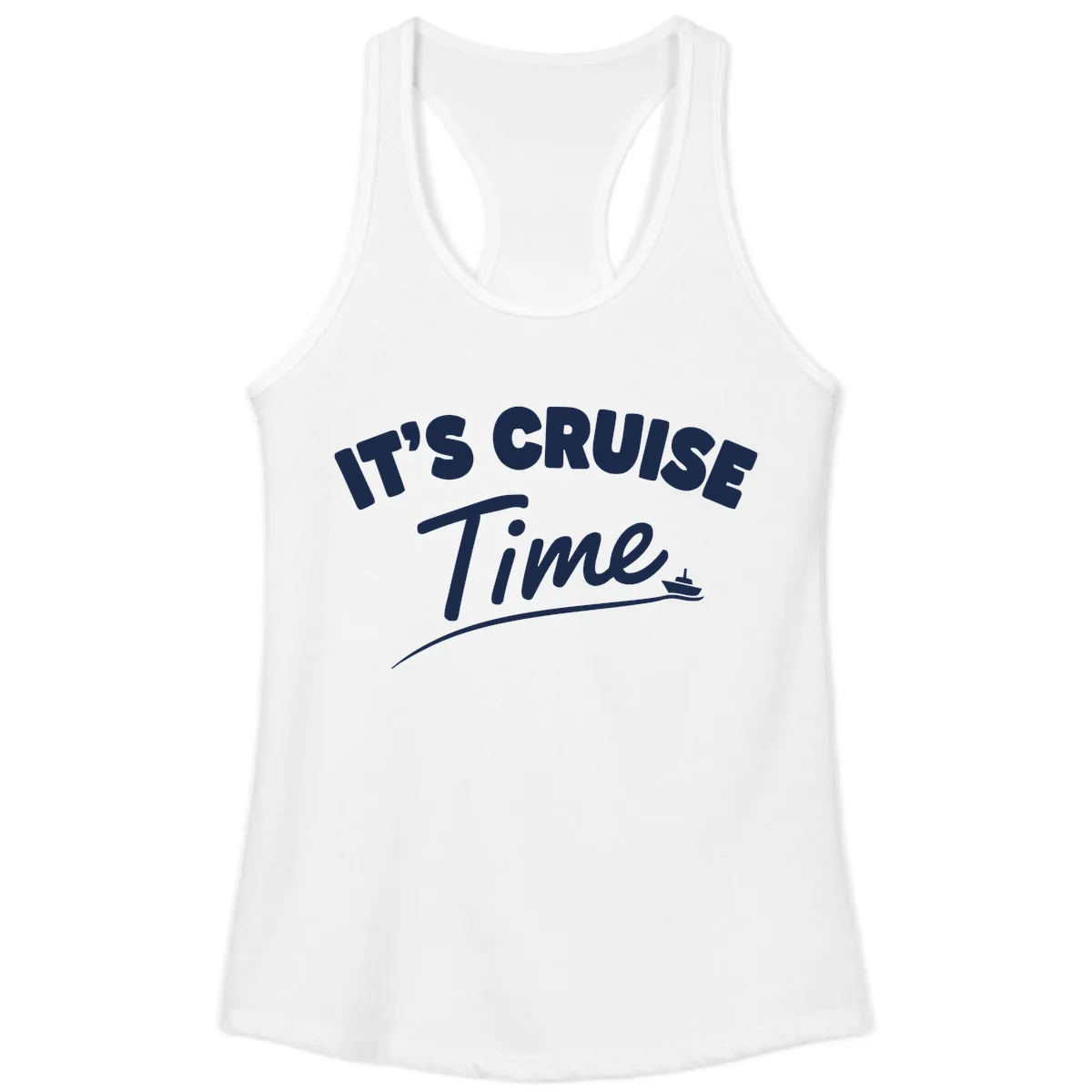 Its Cruise Time Celebration Ladies Tank in White