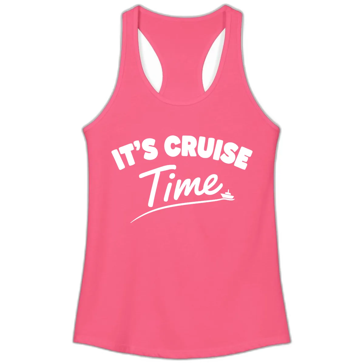 Its Cruise Time Celebration Ladies Tank in Solid Hot Pink